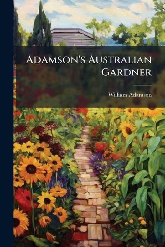 Adamson's Australian Gardner