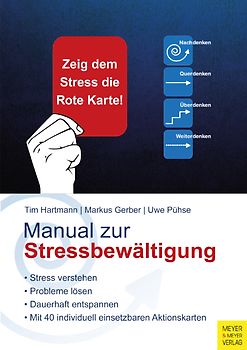 Zeig dem Stress die Rote Karte!