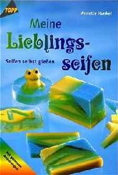 Meine Lieblingsseifen