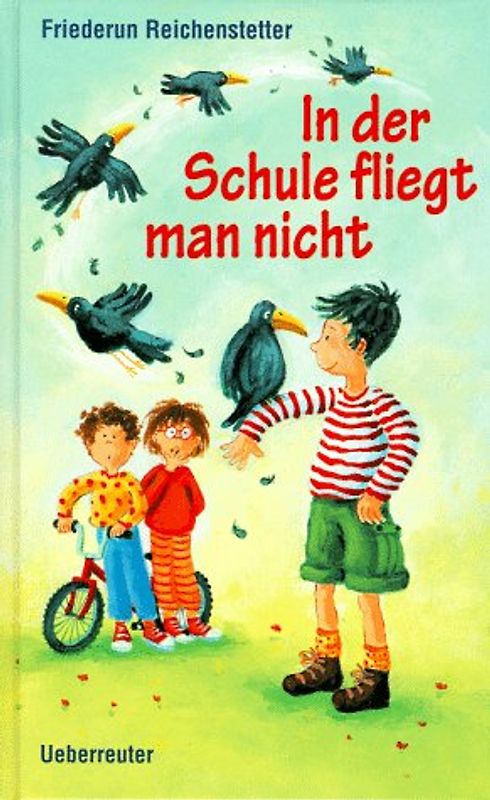 In der Schule fliegt man nicht