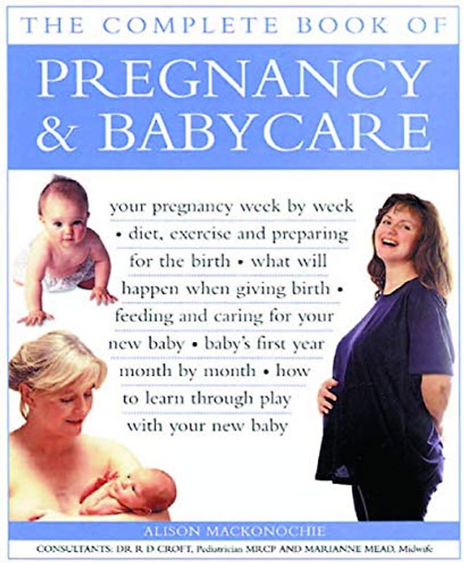 The Complete Book of Pregnancy & Babycare