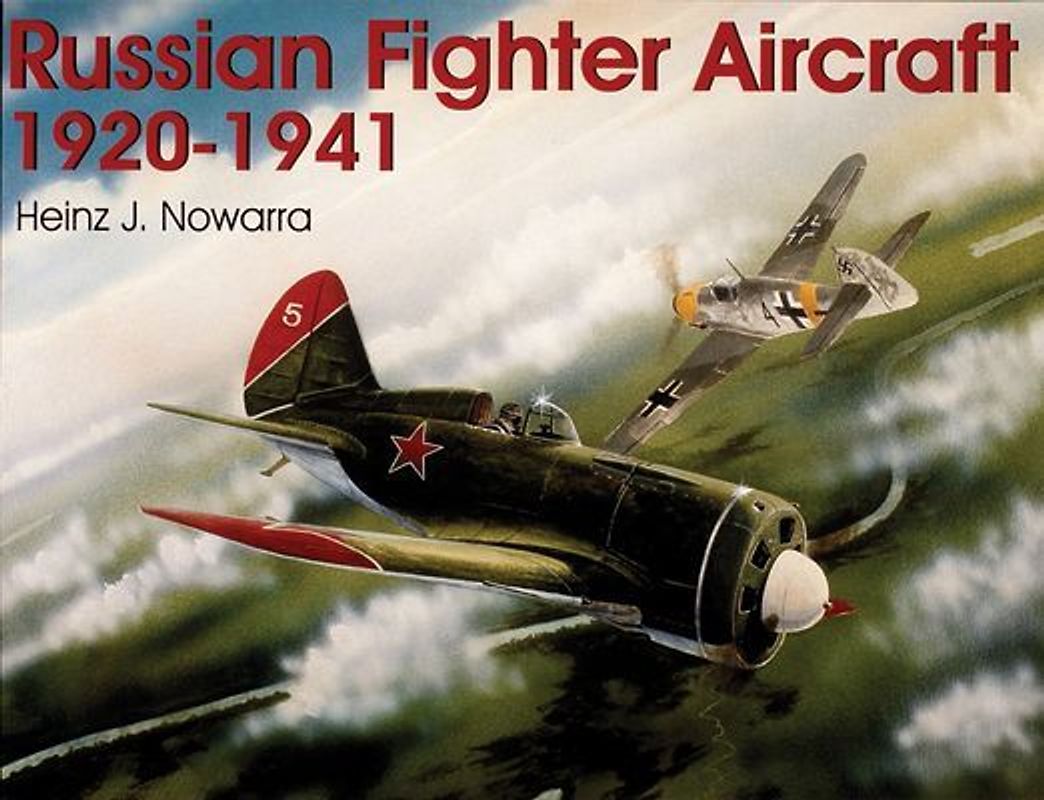 Russian Fighter Aircraft 1920-1941