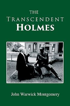 The Transcendent Holmes
