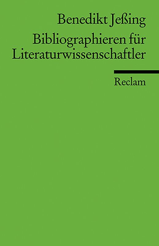 Bibliographieren für Literaturwissenschaftler