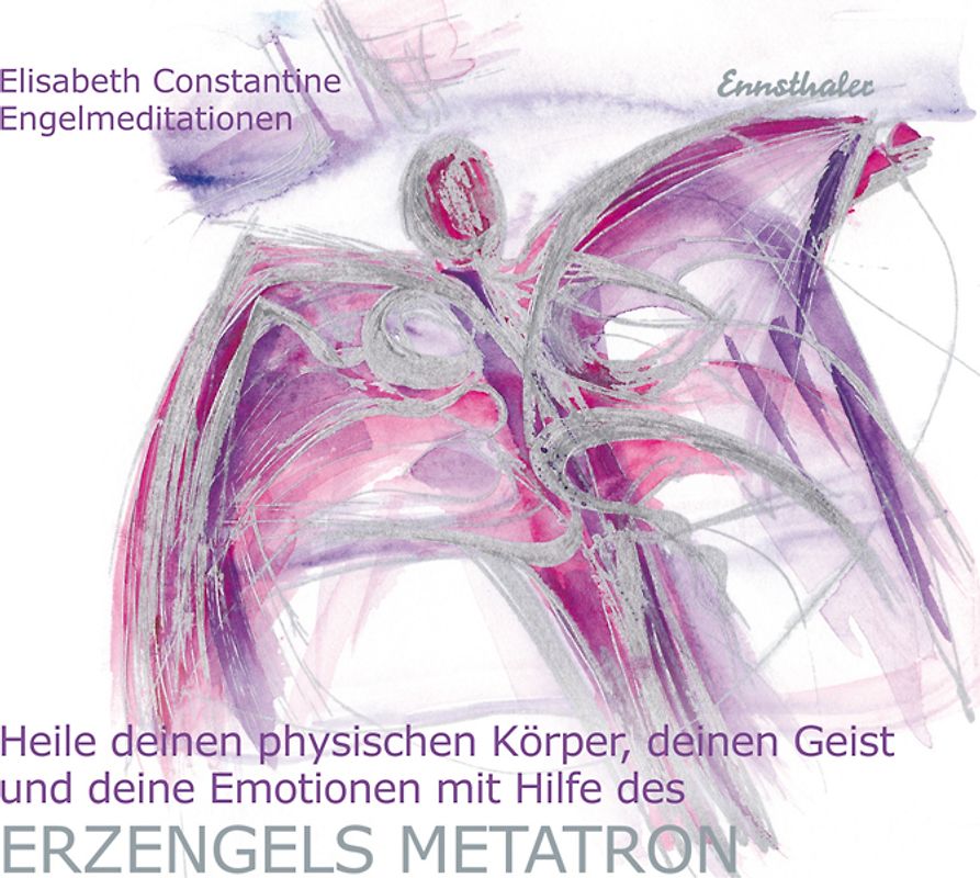 Heile deinen physischen Körper, deinen Geist und deine Emotionen mit Hilfe des Erzengels Metatron