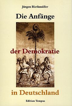Die Anfänge der Demokratie in Deutschland