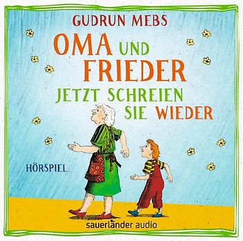 Oma und Frieder – Jetzt schreien sie wieder