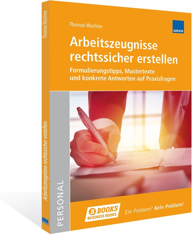 Arbeitszeugnisse rechtssicher erstellen