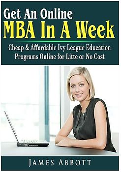 Get An Online MBA In A Week