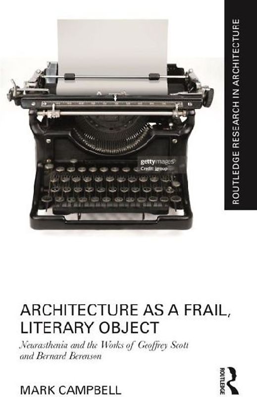 Architecture as a Frail, Literary Object