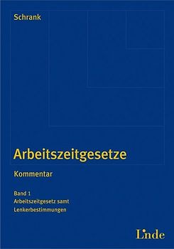 Arbeitszeitgesetze. Kommentar