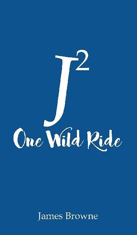 J2 One Wild Ride