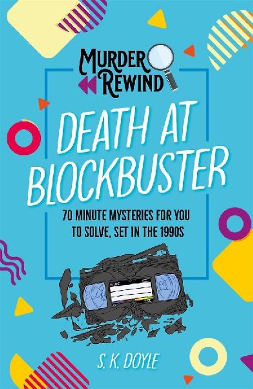 Murder Rewind: Death at Blockbuster