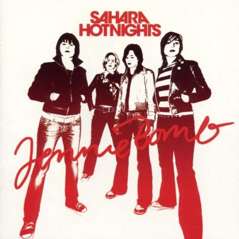 Sahara Hotnights - Jennie Bomb