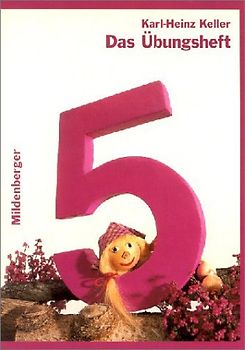 Das Übungsheft 5. für das tägliche Fünf-Minuten-Training. Systematisches Training der Grundaufgaben, 5. Schuljahr