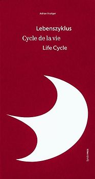 Lebenszyklus. Life Cycle