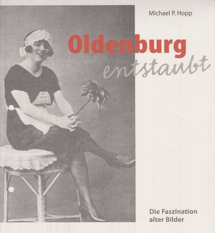 Oldenburg entstaubt