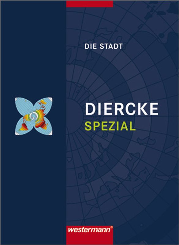Diercke Spezial - Ausgabe 2008 für die Sekundarstufe II