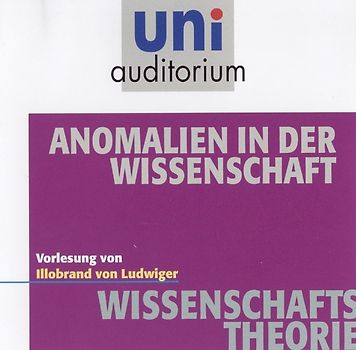 Anomalien in der Wissenschaft. Fachbereich Wissenschaftstheorie