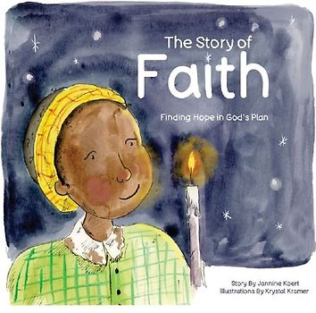 The Story of Faith
