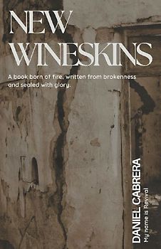 New Wineskins