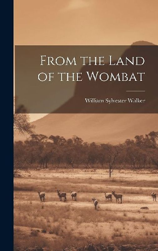 From the Land of the Wombat