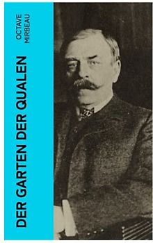 Der Garten der Qualen