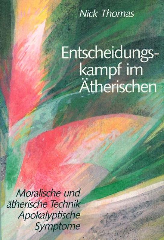 Entscheidungskampf im Ätherischen