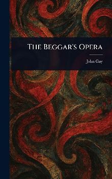 The Beggar's Opera