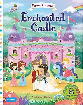 Enchanted Castle (Pop-up Carousel, 3, Band 3)