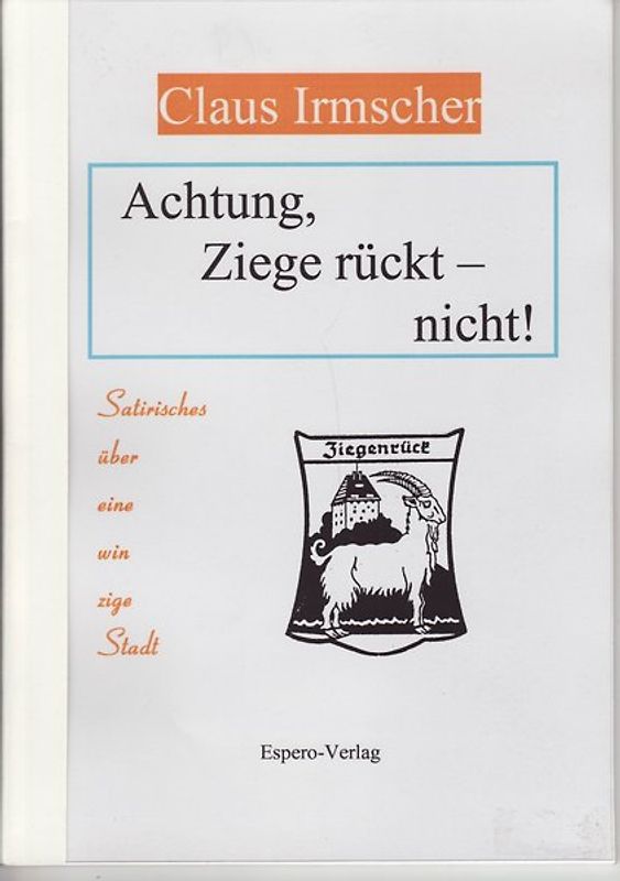 Achtung, Ziege rückt - nicht