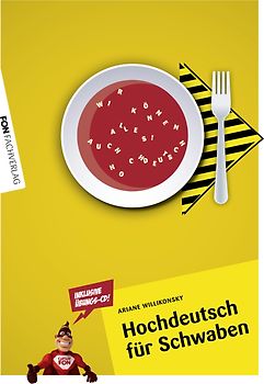 Hochdeutsch für Schwaben