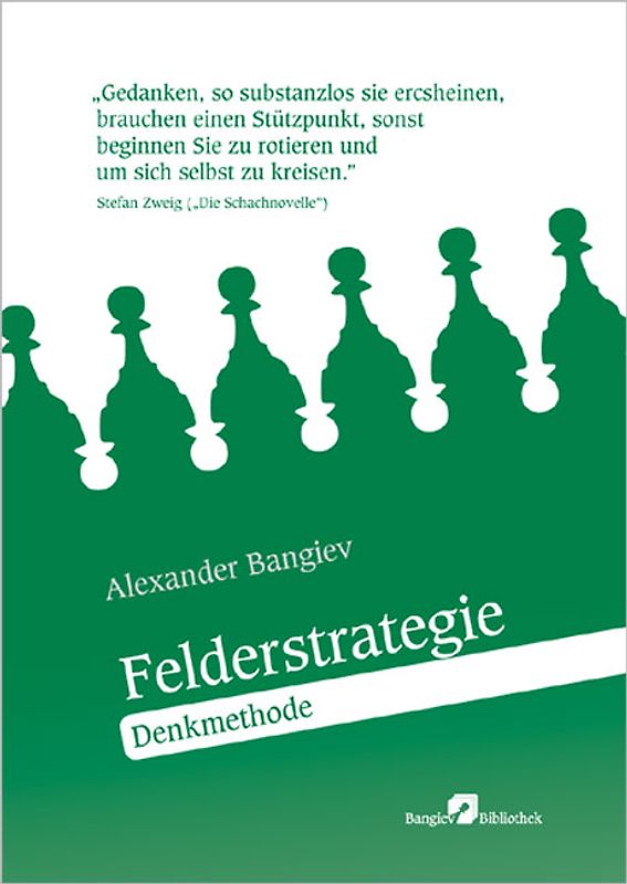 Felderstrategie: Denkmethode