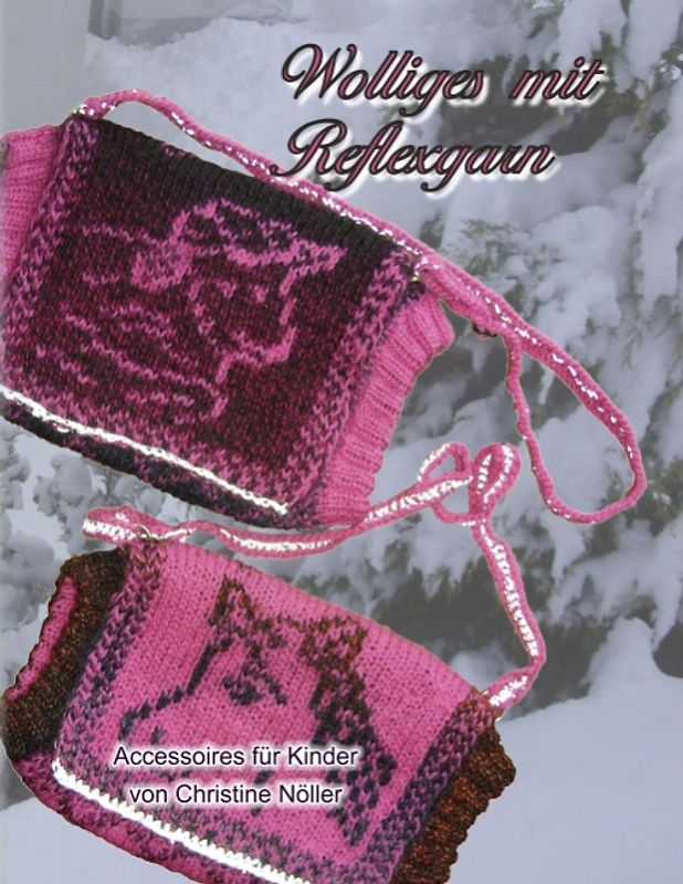 Wolliges mit Reflexgarn. Accessoires für Kinder