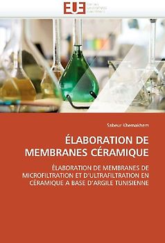 ÉLABORATION DE MEMBRANES CÉRAMIQUE