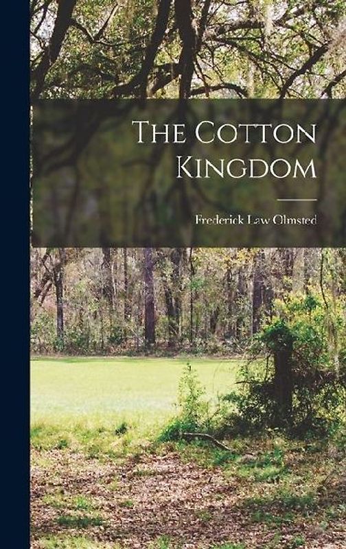The Cotton Kingdom