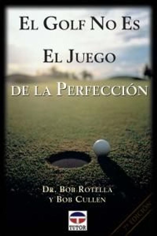 El golf no es el juego de la perfección