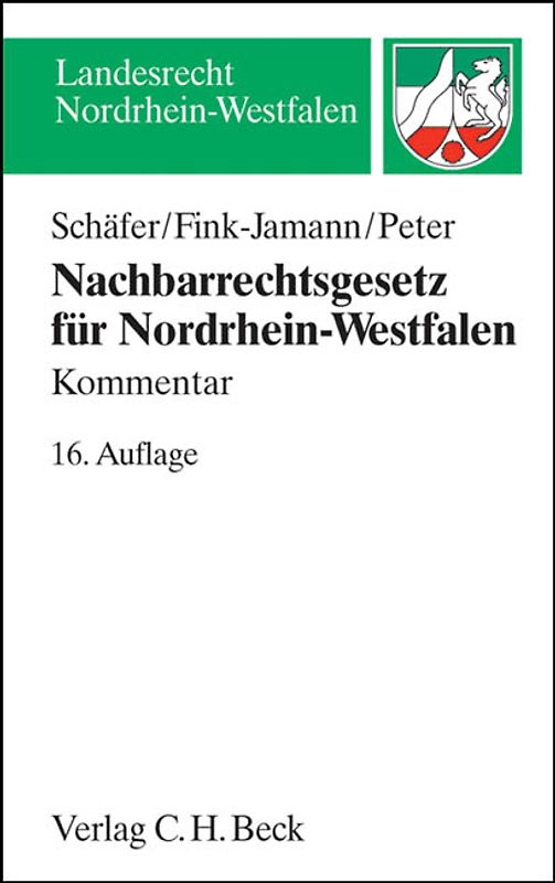 Nachbarrechtsgesetz für Nordrhein-Westfalen