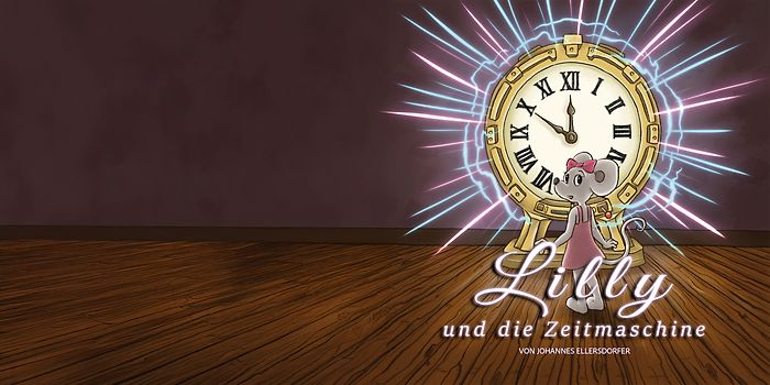 Lilly und die Zeitmaschine