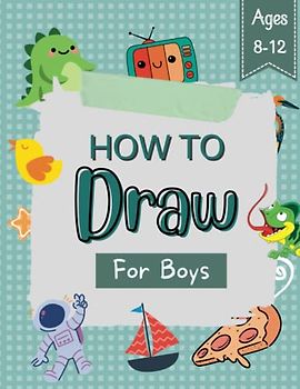 How to Draw for Kids 8-12 | Boys