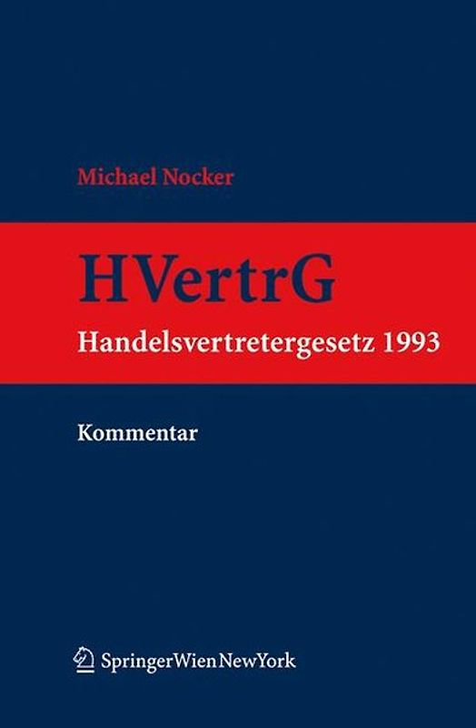 Kommentar zum Handelsvertretergesetz 1993 (HVertrG 1993)