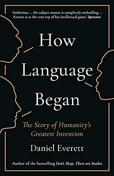 How Language Began