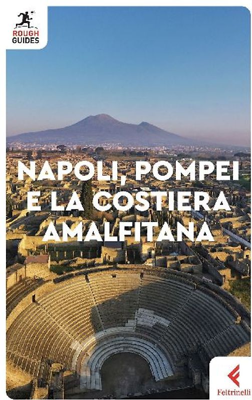 Napoli, Pompei e la costiera amalfitana