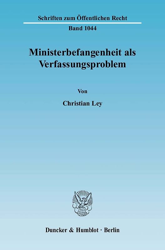 Ministerbefangenheit als Verfassungsproblem.