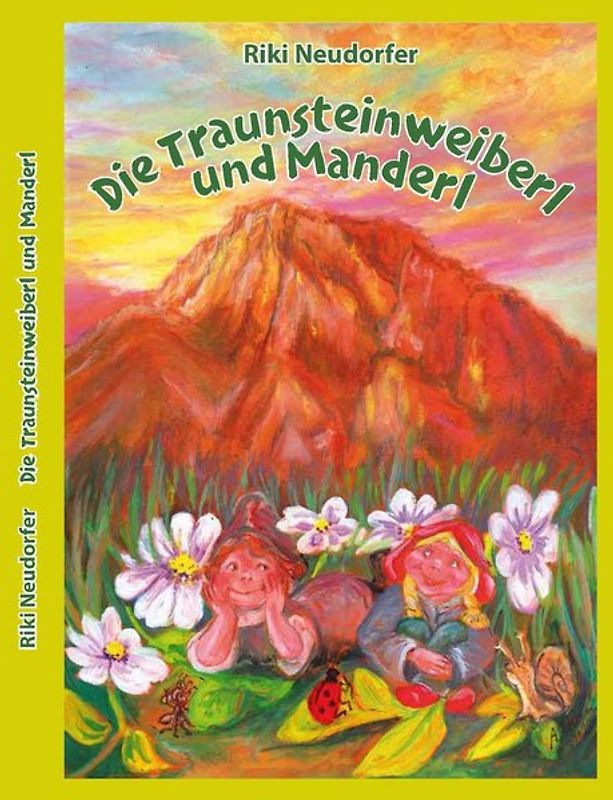 Die Traunsteinweiberl und Manderl