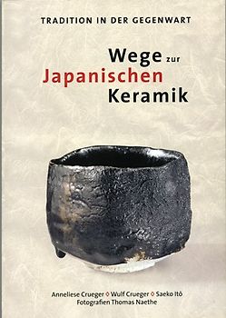 Wege zur Japanischen Keramik