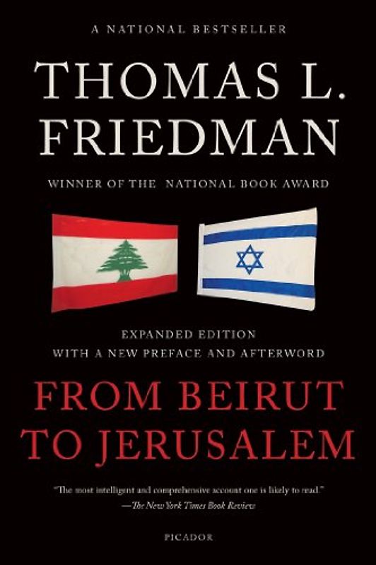From Beirut to Jerusalem - Friedman, Thomas L.