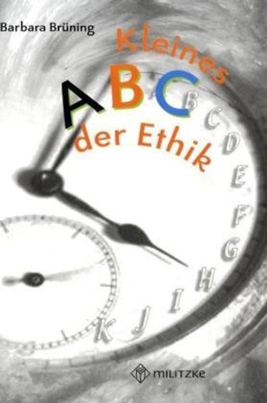 Kleines ABC der Ethik. Lektüreheft