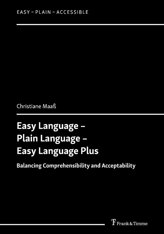 Easy Language – Plain Language – Easy Language Plus