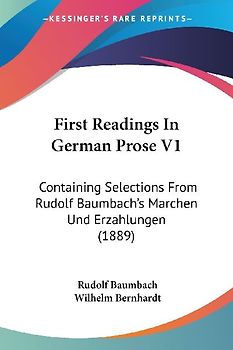First Readings In German Prose V1